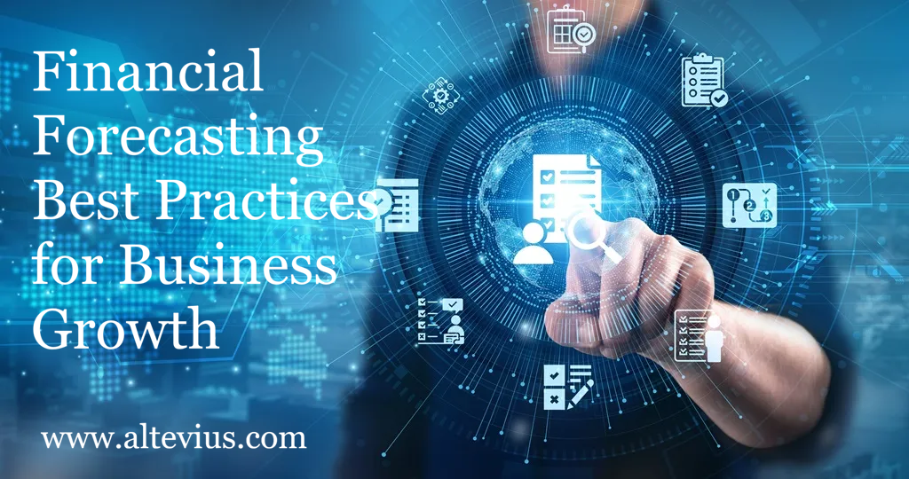 financial forecasting best practices for business growth