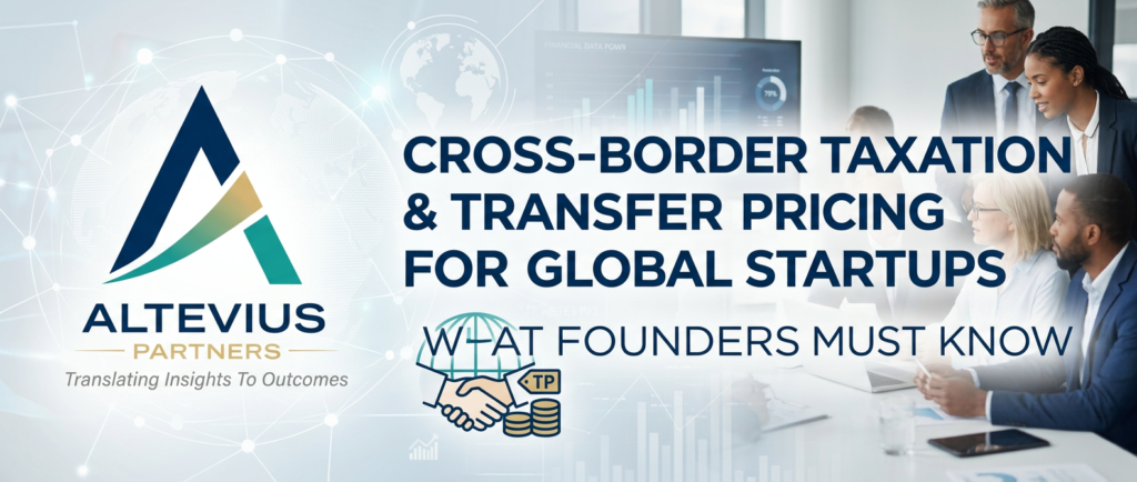 Cross-Border Taxation & Transfer Pricing for Startups 2026