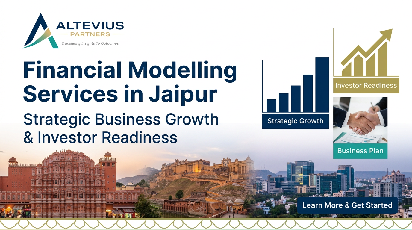 Financial Modelling Services in Jaipur for Strategic Business Growth and Investor Readiness