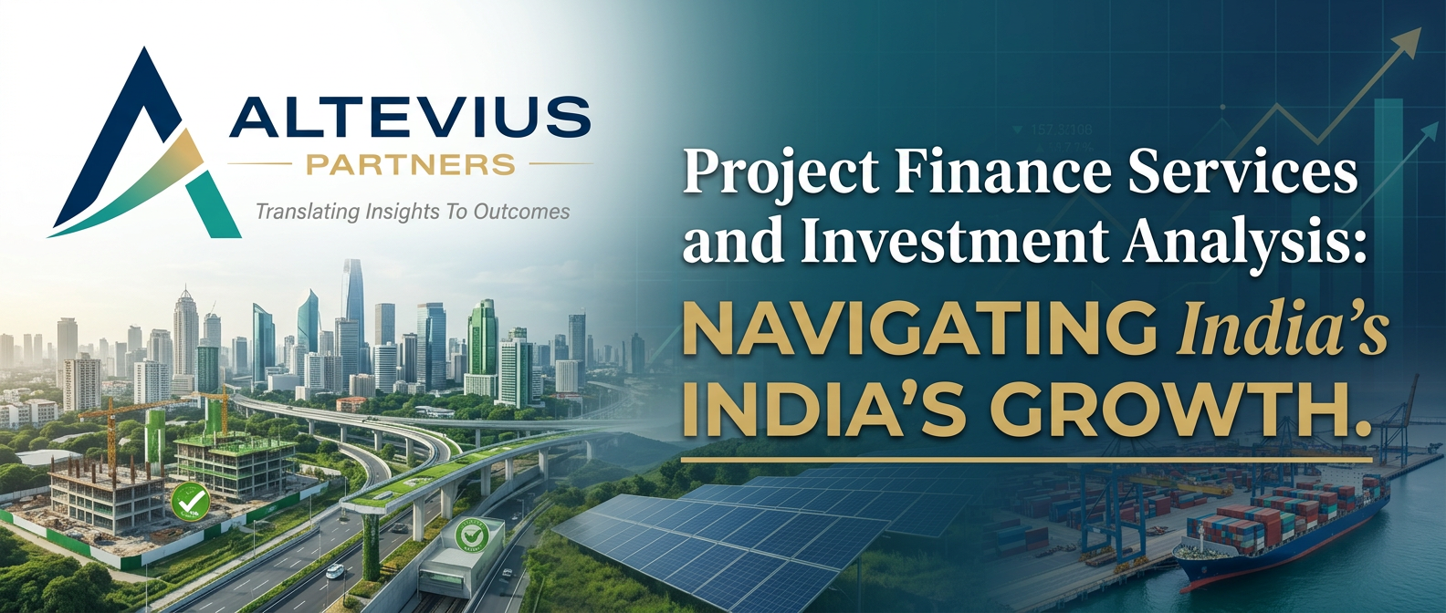 Project Finance Services & Investment Analysis India